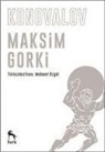 Maksim Gorki - Konovalov