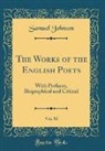 Samuel Johnson - The Works of the English Poets, Vol. 50
