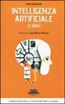Kevin Warwick - Intelligenza artificiale. Le basi