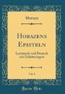 Horace Horace - Horazens Episteln, Vol. 1