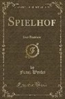 Franz Werfel - Spielhof