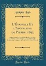 Adolphe Lods - L'Évangile Et l'Apocalypse de Pierre, 1893