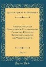 Bayerische Akademie Der Wissenschaften - Abhandlungen der Philosophisch-Philologischen Classe der Königlich Bayerischen Akademie der Wissenschaften, Vol. 14 (Classic Reprint)