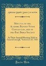 Alabama Baptist State Convention - Minutes of the Alabama Baptist State Convention, and of the Bap; Bible Society