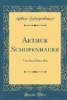 Arthur Schopenhauer - Arthur Schopenhauer