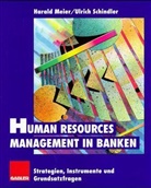 Meier, Schindler, Ulrich Schindler - Human Resources Management in Banken