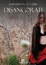 Simonetta Ottone - Disancorati