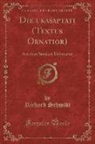 Richard Schmidt - Die Sukasaptati (Textus Ornatior)