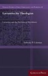 Anthony P. Coleman - Lactantius the Theologian