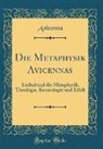 Avicenna Avicenna - Die Metaphysik Avicennas