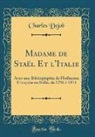 Charles Dejob - Madame de Staël Et l'Italie
