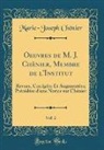 Marie-Joseph Chénier - Oeuvres de M. J. Chènier, Membre de l'Institut, Vol. 2