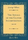 George Wilson - The Annals of the Glover Incorporation