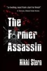 Nikki Stern - The Former Assassin