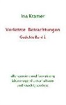 Ina Kramer - Vorletzte Betrachtungen