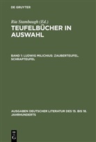 Ludwig Milichius, Ri Stambaugh, Ria Stambaugh - Teufelbücher in Auswahl - Band 1: Ludwig Milichius: Zauberteufel. Schrapteufel