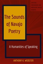 Anthony Webster - The Sounds of Navajo Poetry