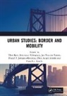 Amin Alamsjah, Thor (Curtin University Kerr, Thor Ndimande Kerr, Amin Alamsjah, Yuni Amalia, Yuni Sari Amalia... - Urban Studies: Border and Mobility