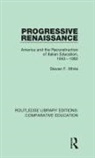 Steven F White, Steven F. White - Progressive Renaissance