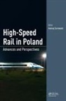 ZURKOWSKI, Andrzej Zurkowski, Andrzej (Railway Research Institute (In Zurkowski, Andrzej (Railway Research Institute (Instyutut Kolejnictwa) Zurkowski, Andrzej Żurkowski - High-Speed Rail in Poland