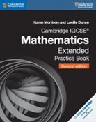 Lucille Dunne, Dunne Lucille, Karen Morrison, Karen Dunne Morrison, Morrison Karen - Cambridge Igcse Mathematics Extended Practice Book