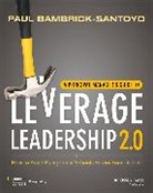 P Bambrick-Santoy, Paul Bambrick-Santoyo, Bambrick-Santoyo Paul - Principal Manager''s Guide to Leverage Leadership 2.0