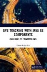 Kristof Beiglbock, Kristof Beiglböck, Kristof Beiglboeck - Gps Tracking With Java Ee Components