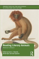 Karen L. Ryan Edwards, Karen Ryan Edwards, Jane Ryan Spencer, Karen Edwards, Karen L Edwards, Karen L. Edwards... - Reading Literary Animals