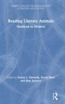 Karen L. Ryan Edwards, Karen Ryan Edwards, Jane Ryan Spencer, Karen Edwards, Karen L. Edwards, Edwards Karen L.... - Reading Literary Animals