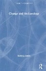 Rachel Crellin, Rachel J. Crellin, Rachel J. (University of Leicester Crellin - Change and Archaeology