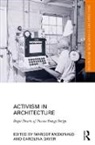 Margot (California Polytechnic State Uni Mcdonald, Margot Dayer Mcdonald, Carolina Dayer, Carolina (Aarhus School of Architecture Dayer, Dayer Carolina, Margot Kally McDonald... - Activism in Architecture