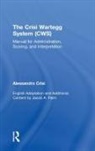 Alessandro Crisi, Alessandro (Italian Institute of Wartegg Crisi, Alessandro Palm Crisi, Jacob (Southern California Center for Collaborative Assessment) Palm, Jacob A. Palm, Jacob A. (Southern California Center for Collaborative Assessment) Palm - Crisi Wartegg System (Cws)