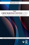 Alessandro Crisi, Alessandro (Italian Institute of Wartegg Crisi, Alessandro Palm Crisi, Jacob (Southern California Center for Collaborative Assessment) Palm, Jacob A. Palm, Jacob A. (Southern California Center for Collaborative Assessment) Palm - Crisi Wartegg System (Cws)