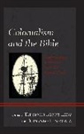 Tat-Siong Benny Segovia Liew, Tat-Siong Benny Liew, Liew Tat-siong Benny, Fernando F Segovia, Fernando F. Segovia, Segovia Fernando F. - Colonialism and the Bible