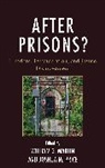 William Martin, William G. Price Martin, William G. Martin, Joshua M. Price - After Prisons?
