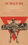 Jeffrey C Copeland, Jeffrey C. Copeland, Jeffrey C. Xu Copeland, Jeffrey C. Copeland, Yan Xu - Ymca At War