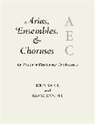 David Daniels, Daniels David, John Yaff', John Yaffe, John Daniels Yaffe, John Yaffé - Arias, Ensembles, & Choruses