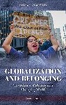 Sheila Croucher, Sheila L. Croucher - Globalization and Belonging