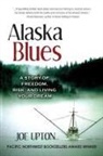Joe Upton - Alaska Blues