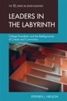 Stephen J Nelson, Stephen J. Nelson - Leaders in the Labyrinth