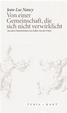 Jean-Luc Nancy - Von einer Gemeinschaft, die sich nicht verwirklicht
