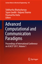 Siddhartha Bhattacharyya, Paramartha Dutta, Tapa Gandhi, Tapan Gandhi, Kalpana Sharma, Kalpana Sharma et al - Advanced Computational and Communication Paradigms