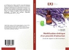 Sami Abdelmalek, Samir Abdelmalek, Salah Hanini, Sara Rezazi, Sarah Rezazi - Modélisation cinétique d'un procédé d'extraction