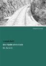 Joseph Roth - Die Flucht ohne Ende