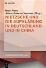 Arturo Romero Contreras, Han Feger, Hans Feger, Romero Contreras, Romero Contreras - Nietzsche und die Aufklärung in Deutschland und in China