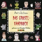 Paul van Loon, Paul van Loon, Douglas Welbat - Das Gruselhandbuch, 2 Audio-CDs (Audio book)