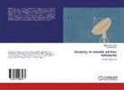 Sheik Abdul Wajid, Sheikh Abdul Wajid, Deebha Mumtaz - Security in mobile ad-hoc networks