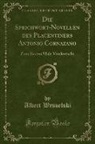 Albert Wesselski - Die Sprichwort-Novellen des Placentiners Antonio Cornazano