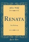 Julius Wolff - Renata