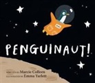 Marcie Colleen, Emma Yarlett - Penguinaut